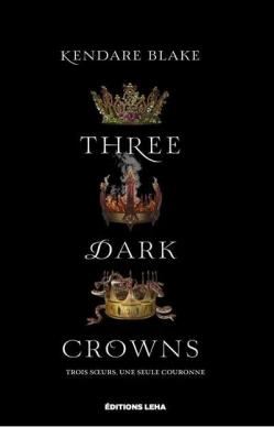 Three dark crowns